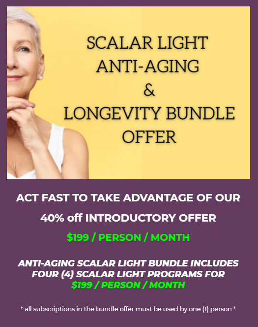 Scalar Light Anti-Aging & Longevity Bundle Offer